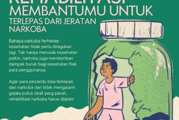 Rehabilitasi Narkoba di Indonesia: Mekanisme dan Aturannya